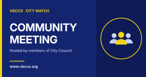 VBCCO City Watch: Community Meeting